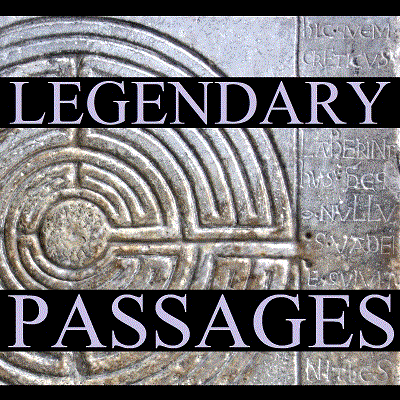 Legendary Passages